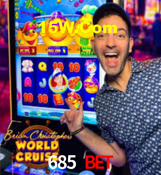 685 Bet